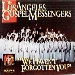 Losangeles Gospel Messengers / We Haven't Forgotten You
