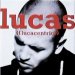 Lucas / Lucacentric