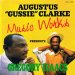 Gregory Isaacs / Augustus 'Gussie' Clarke Presents Gregory Isaacs