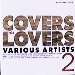 V.A. / Covers For Lovers 2