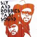 V.A. / Sly & Robbie's Taxi Sound - Making 30 Years Taxi Records