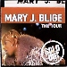 Mary J. Blige / The Tour