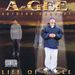 A-Gee / Suthern Comfort / Life Of A-Gee