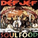 Def Jef / Soul Food