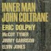 John Coltrane / Inner Man: Live At Birdland