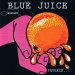 V.A. / Blue Juice Vol. 1