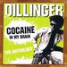 Dillinger / Cocaine In My Brain: The Anthology
