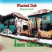 Jacob Miller With Inner Circle Band / Wanted Dub -Emperor Lord-