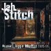 Jah Stitch / Original Ragga Muffin (1975 -77)