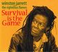 Winston Jarrett And The Righteous Flames / Survival Is The Game