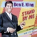 Ben E. King / Stand By Me
