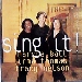 Marcia Ball, Irma Thomas, Tracy Nelson / Sing It!