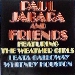 Paul Jabara And Friends / Featuring The Weather Girls/Leata Galloway/Whitney Houston